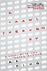 A. S. King, A. S. King - I Crawl Through It (Audio book)