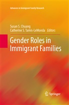 Susan S. Chuang, Susa S Chuang, Susan S Chuang, S Tamis-LeMonda, S Tamis-LeMonda, Catherine S. Tamis-LeMonda - Gender Roles in Immigrant Families
