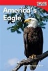 Dona Herweck Rice, Dona Rice, Dona Herweck Rice - America's Eagle