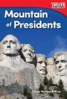 Dona Herweck Rice, Dona Rice, Dona Herweck Rice - Mountain of Presidents