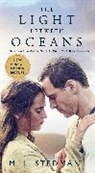 M L Stedman, M. L. Stedman, M.L. Stedman - The Light Between Oceans