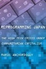 Marie Anchordoguy - Reprogramming Japan