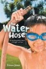 Tristan James - The Water Hose