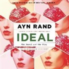 Ayn Rand, Christopher Lane - Ideal: The Novel and the Play (Hörbuch)
