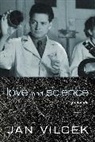 Jan Vilcek, Jan T. Vilcek, J. Vilecek - Love and Science