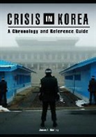 James Matray, James I Matray, James I. Matray, James Irving Matray, Matray James I. - Crisis in a Divided Korea