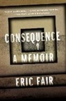 Eric Fair - Consequence