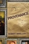 Robert Moeller - Provenance