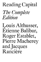 Louis Althusser, Louis Balibar Althusser, Etienne Balibar, Roger Establet, Pierre Macherey, Jacques Ranciere - Reading Capital