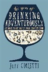 Jeff Cioletti, Cioletti Jeff - The Year of Drinking Adventurously