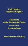 Frederiko Engelso, Eric Hobsbawm, Karlo Markso - Manifesto de la Komunista Partio