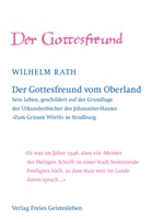 Jörg Ewertowski, Wilhelm Rath - Der Gottesfreund vom Oberland