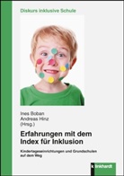 Ine Boban, Ines Boban, Hinz, Andreas Hinz, Andreas Hinz (Prof. Dr.), Dietlinde Vanier u a - Erfahrungen mit dem Index für Inklusion