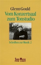 Glenn Gould - Vom Konzertsaal zum Tonstudio