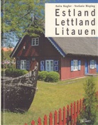 Stefanie Bisping, Anita Kugler - Estland, Lettland, Littauen