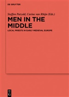 Steffe Patzold, Steffen Patzold, Carine van Rhijn, Carine van van Rhijn, Carine van Rhijn, van van Rhijn... - Men in the Middle