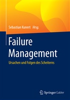 Sebastia Kunert, Sebastian Kunert - Failure Management