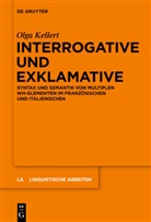 Olga Kellert - Interrogative und Exklamative