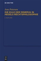 Jens Petersen - Die Eule der Minerva in Hegels Rechtsphilosophie