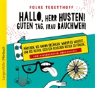 Folke Tegetthoff - Hallo, Herr Husten! Guten Tag, Frau Bauchweh!, 1 Audio-CD (Audio book)