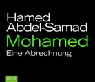 Hamed Abdel-Samad, Hamed Abdel-Samad, Felix Degenhardt, Matthias Lühn - Mohamed, 6 Audio-CDs (Hörbuch)