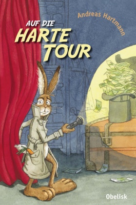 Andreas Hartmann, Andreas Hartmann, Ulla Mersmeyer, Ulla Illustriert von Mersmeyer - Auf die harte Tour