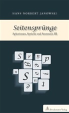 Hans N. Janowski, Hans Norbert Janowski - Seitensprünge