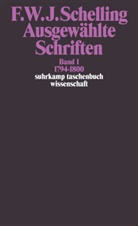 Friedrich W Schelling, Friedrich W. J. Schelling, Friedrich Wilhelm Joseph Schelling, Friedrich Wilhelm Joseph von Schelling - Ausgewählte Schriften in 6 Bänden. Bd.1