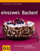 Christina Geiger, Christina Kempe, Christa Schmedes - einszwei: Backen