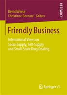 Christiane Bernard, Bernard, Bernard, Christiane Bernard, Bern Werse, Bernd Werse - Friendly Business