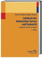 Thorsten Burkard, Herman Menge, Hermann Menge - Lehrbuch der lateinischen Syntax und Semantik