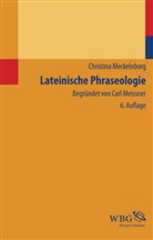Markus Becker, Christin Meckelnborg, Christina Meckelnborg, Car Meissner, Carl Meissner - Lateinische Phraseologie