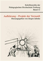 Jürgen Jahnke - Aufklärung - Projekt der Vernunft