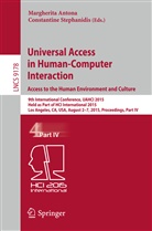 Margherit Antona, Margherita Antona, Stephanidis, Stephanidis, Constantine Stephanidis - Universal Access in Human-Computer Interaction. Access to the Human Environment and Culture