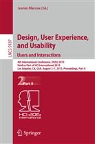 Aaro Marcus, Aaron Marcus - Design, User Experience, and Usability: Users and Interactions