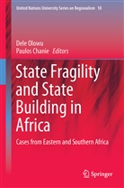 Chanie, Chanie, Paulos Chanie, Del Olowu, Dele Olowu - State Fragility and State Building in Africa