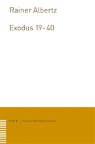 Rainer Albertz - Exodus 19-40
