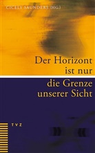 Martina Holder-Franz, Cicely Saunders - Der Horizont ist nur die Grenze unserer Sicht