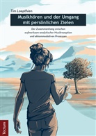 Tim Loepthien - Musikhören und der Umgang mit persönlichen Zielen