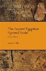James P. Allen - The Ancient Egyptian Pyramid Texts