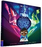 Sanjay Patel, Patel Sanjay, Sanjay Patel - The Art of Sanjay's Super Team