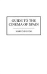 Marvin D'Lugo - Guide to the Cinema of Spain