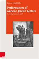 Marvin Miller, Marvin Lioyd Miller, Marvin Lloyd Miller - Performances of Ancient Jewish Letters