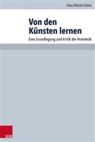 Hans M. Dober, Hans Martin Dober - Von den Künsten lernen