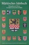 Märkisches Jahrbuch 01 - Mensch und Natur im Märkischen Sauerland