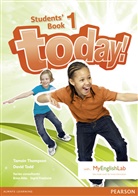 Brian Abbs, Ingrid Freebairn, Tamzin Thompson, David Todd - Today! 1 Students' Book and MyLab Pack, m. 1 Beilage, m. 1 Online-Zugang