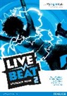 Jonathan Bygrave, Judy Copage, Sarah Curtis, Ingrid Freebairn, Oliva Johnston, Olivia Johnston - Live Beat 2 Student Book & MyEnglishLab Pack, m. 1 Beilage, m. 1 Online-Zugang