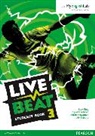Jonathan Bygrave, Judy Copage, Ingrid Freebairn, Liz Kilbey - Live Beat 3 Student Book & MyEnglishLab Pack, m. 1 Beilage, m. 1 Online-Zugang