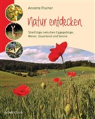 Annette Fischer - Natur entdecken