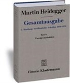 Martin Heidegger, Friedrich-Wilhelm Von Herrmann - Gesamtausgabe. 4 Abteilungen / 1. Abt: Veröffentlichte Schriften / Vorträge und Aufsätze (1936-1953)